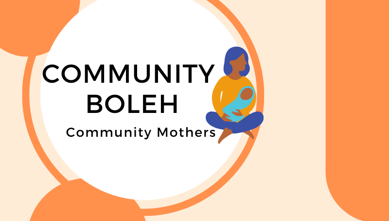 COMMUNITY BOLEH: COMMUNITY MOTHERS