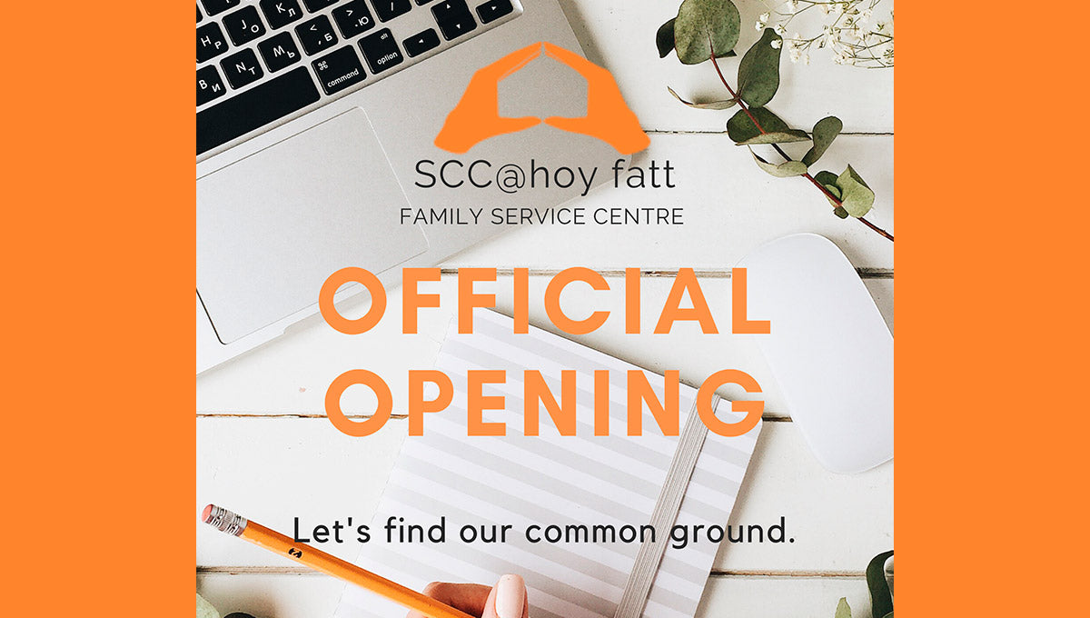 Official Opening of our Satellite Centre SCC@Hoy Fatt